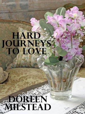 cover image of Hard Journeys to Love